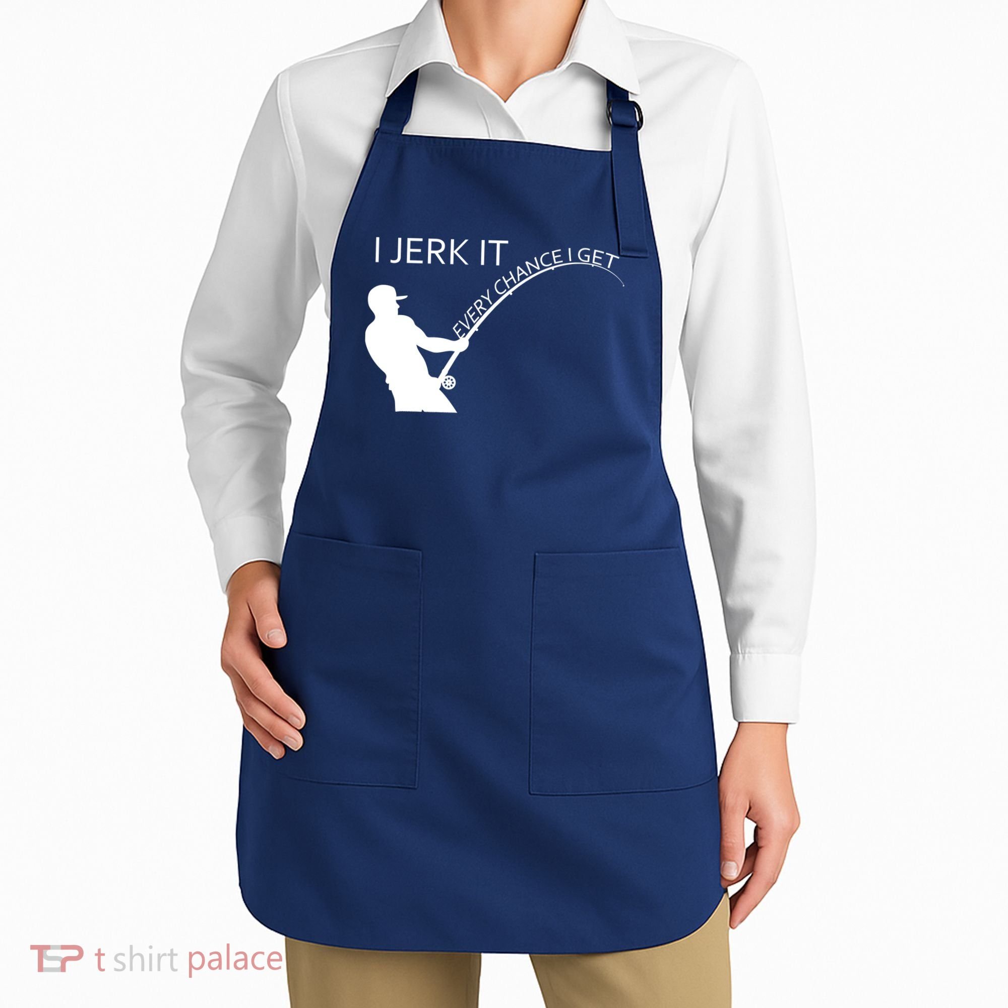 I Jerk It Funny Fishing Pole Apron