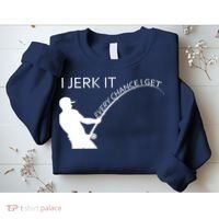 I Jerk It Funny Fishing Pole Sweatshirt thumb 2