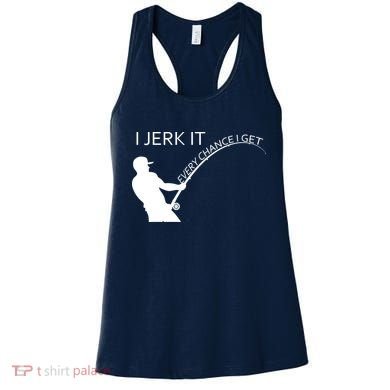 I Jerk It Funny Fishing Pole Women's Tank Top