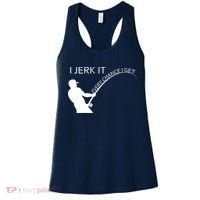I Jerk It Funny Fishing Pole Women's Tank Top thumb 0