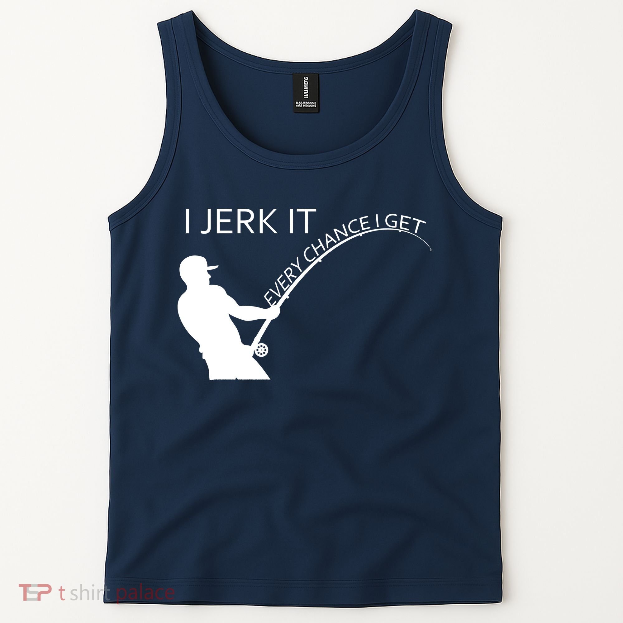 I Jerk It Funny Fishing Pole Tank Top