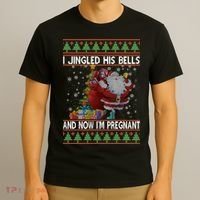 I Jingle His Bells Now I'm Pregnant Ugly Christmas T-Shirt thumb 3