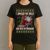 I Jingle His Bells Now I'm Pregnant Ugly Christmas T-Shirt thumb 4