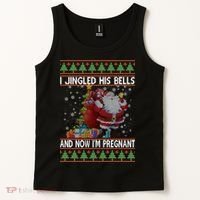 I Jingle His Bells Now I'm Pregnant Ugly Christmas Tank Top thumb 2