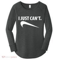 I Just Can't Funny Parody Women's Perfect Tri Tunic Long Sleeve Shirt thumb 0