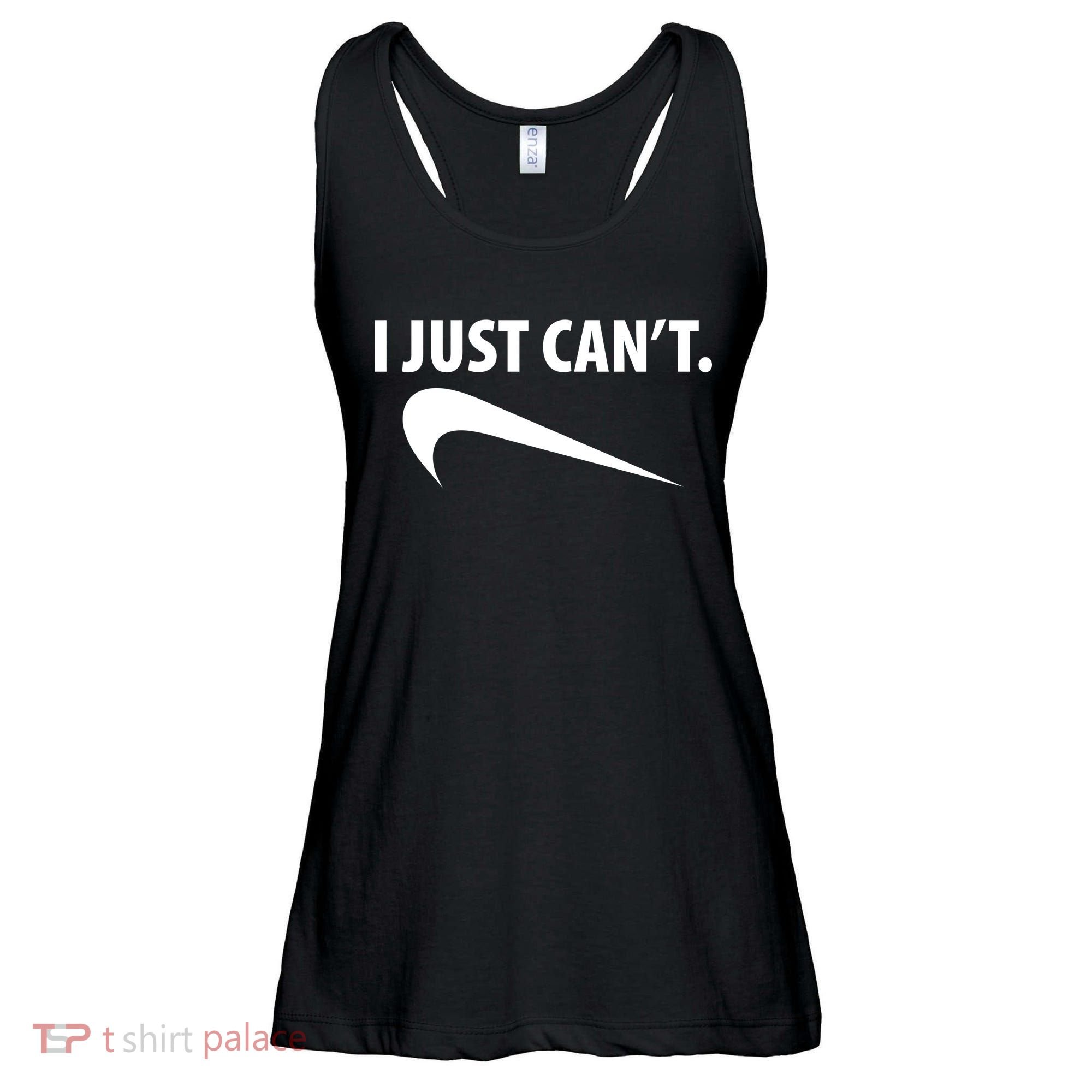 I Just Can't Funny Parody Ladies Essential Flowy Tank