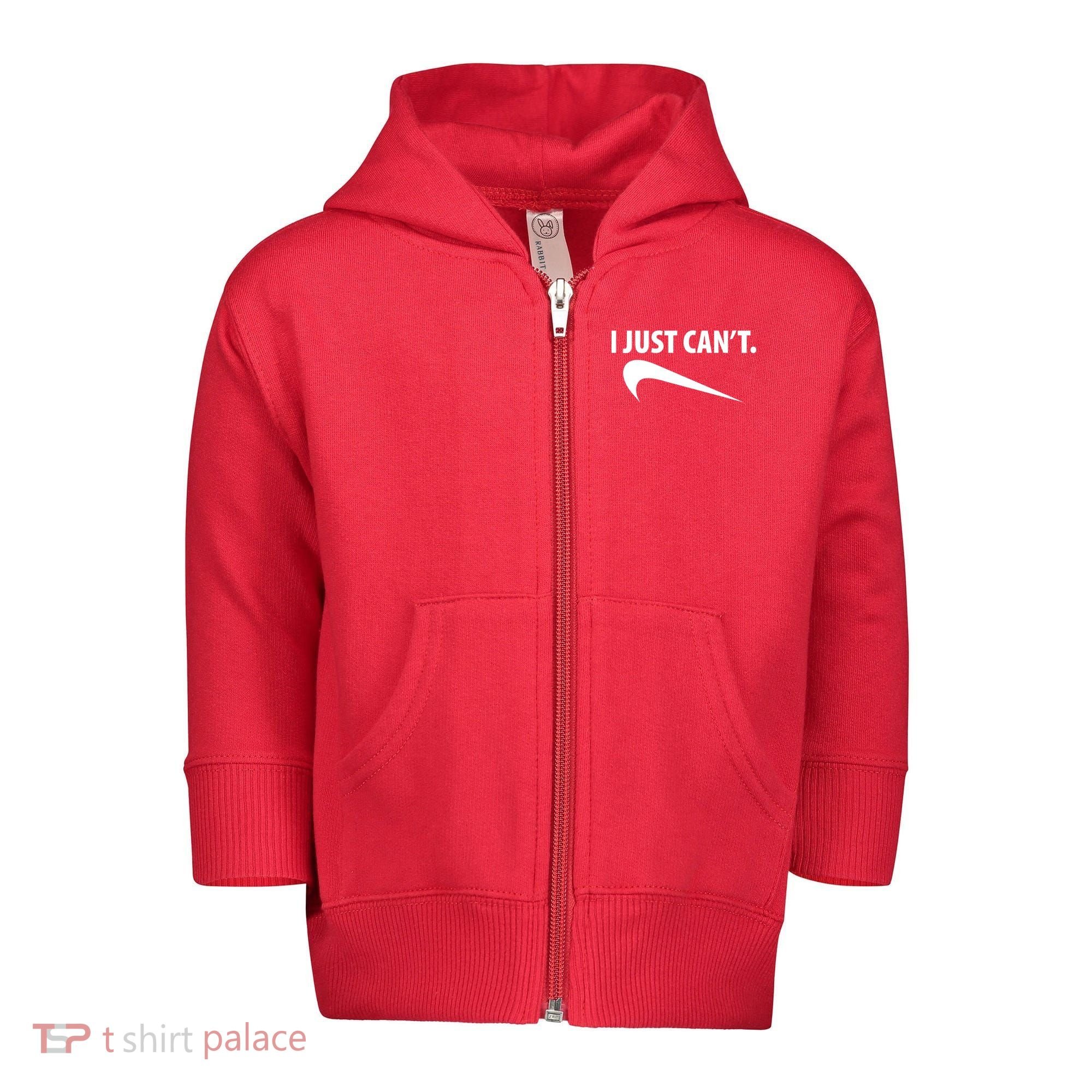 I Just Can't Funny Parody Toddler Zip Fleece Hoodie