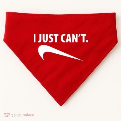 I Just Can't Funny Parody USA-Made Doggie Bandana