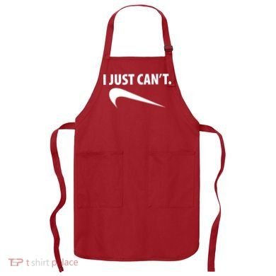 I Just Can't Funny Parody Apron