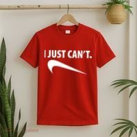 I Just Can't Funny Parody T-Shirt thumb 2