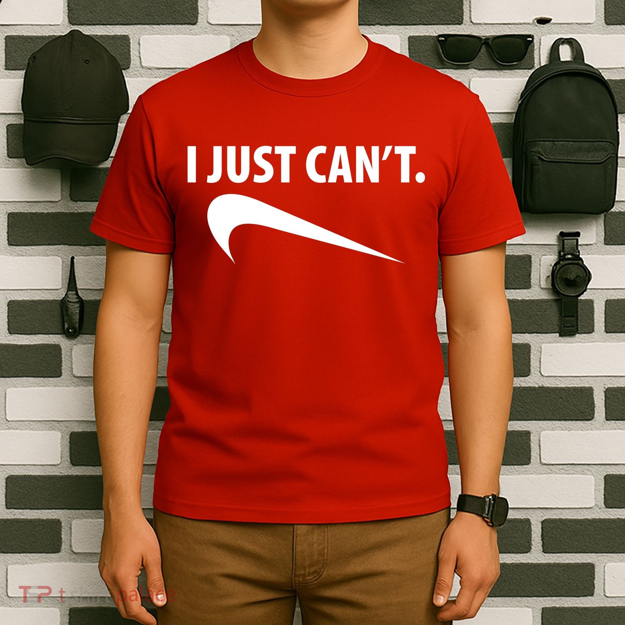 I Just Can't Funny Parody T-Shirt