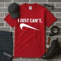 I Just Can't Funny Parody Tall T-Shirt thumb 3