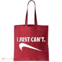 I Just Can't Funny Parody Tote Bag thumb 0