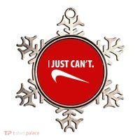 I Just Can't Funny Parody Ornament thumb 0
