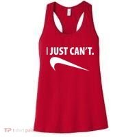 I Just Can't Funny Parody Women's Tank Top thumb 0