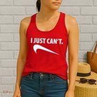 I Just Can't Funny Parody Women's Tank Top thumb 2