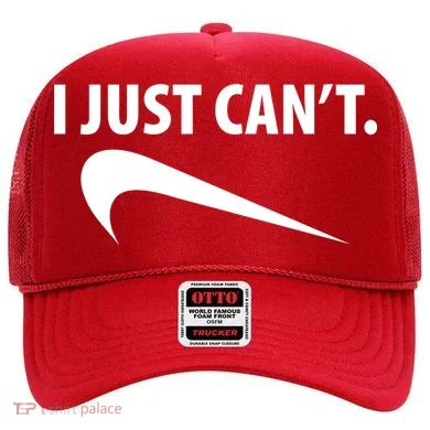 I Just Can't Funny Parody Hat