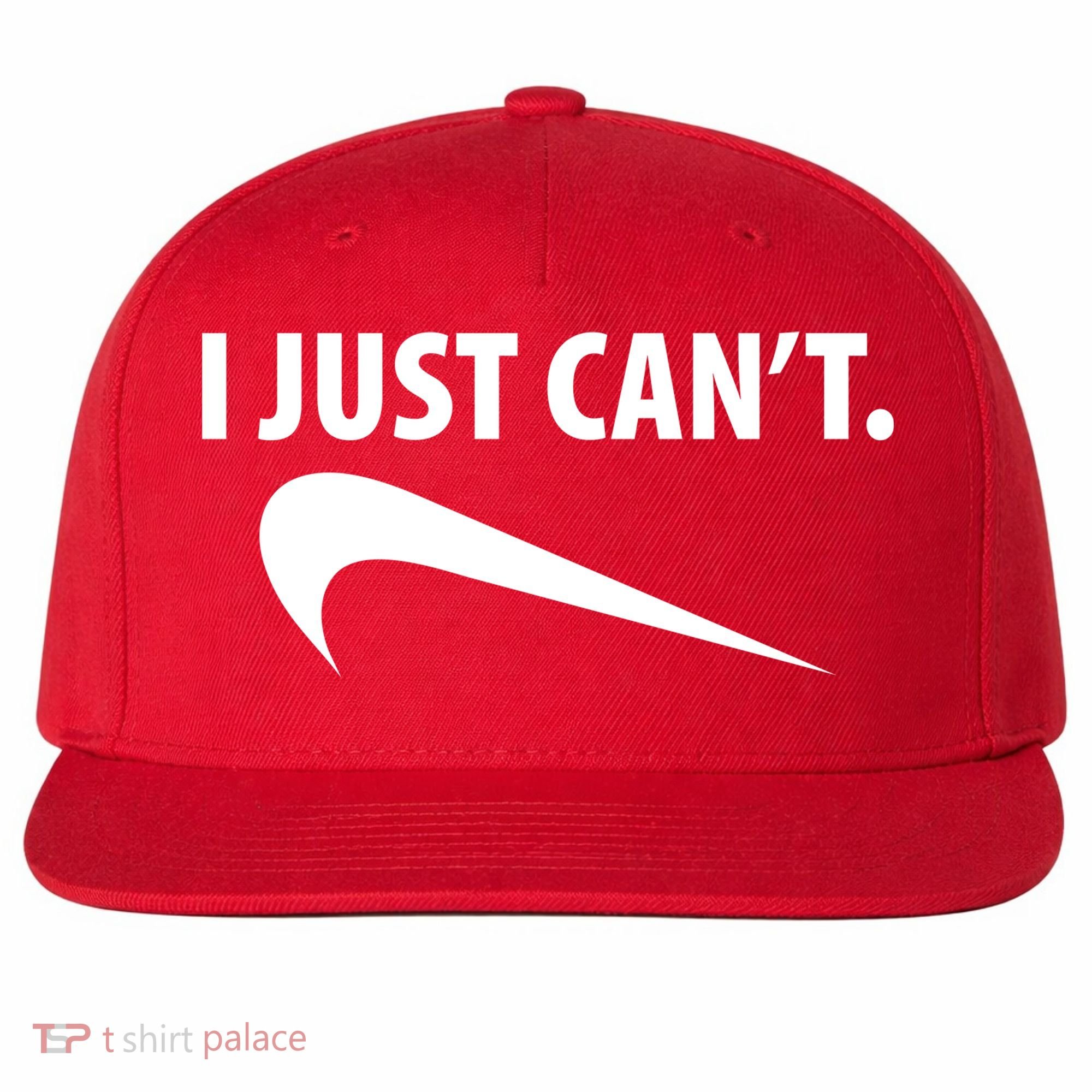 I Just Can't Funny Parody Wool Snapback Cap