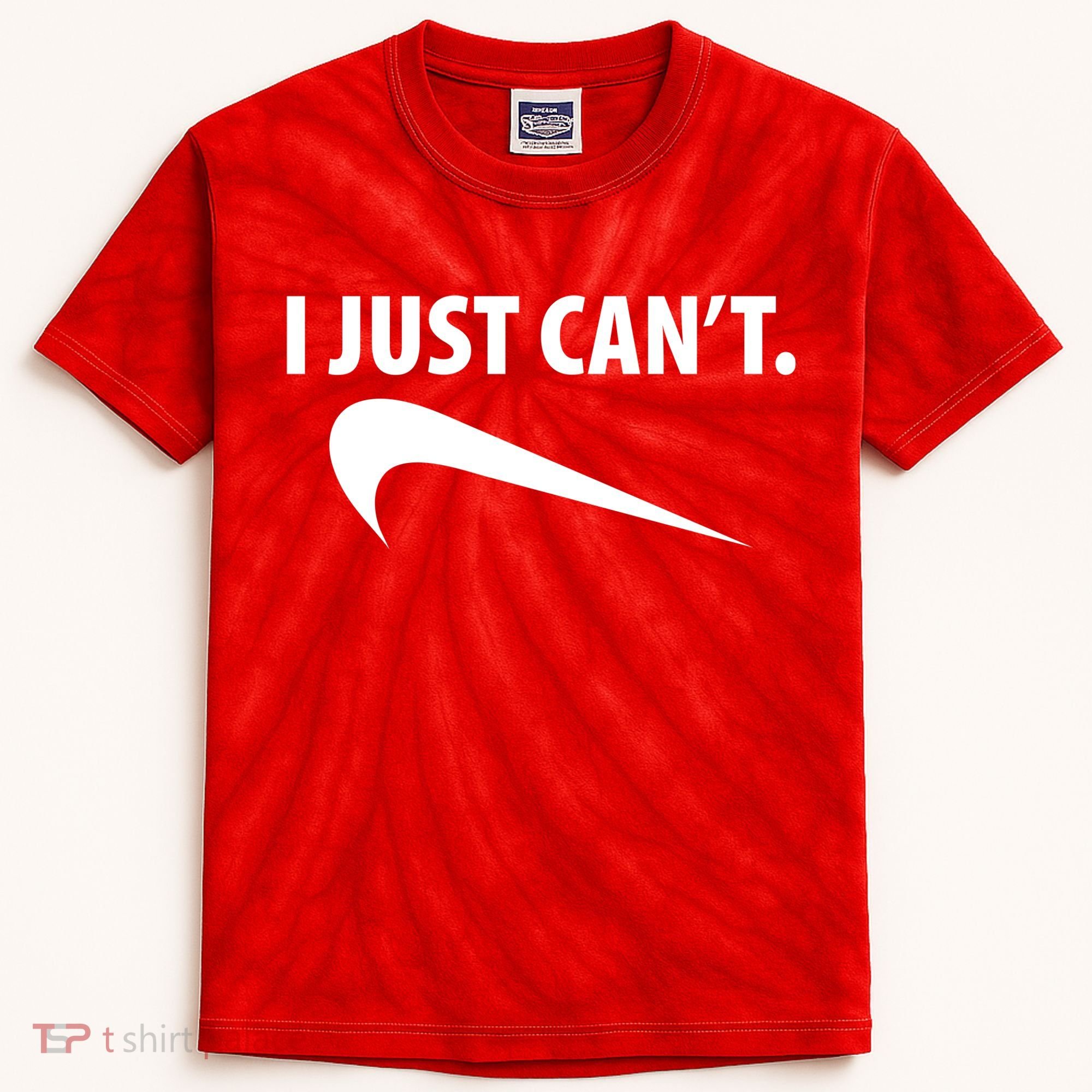 I Just Can't Funny Parody Kids Tie-Dye T-Shirt