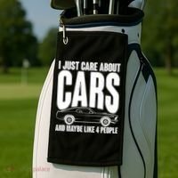 I Just Care About Cars and Maybe Like 4 People Golf Towel thumb 2