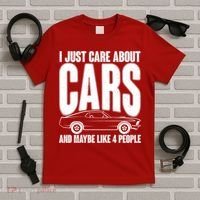 I Just Care About Cars and Maybe Like 4 People T-Shirt thumb 5