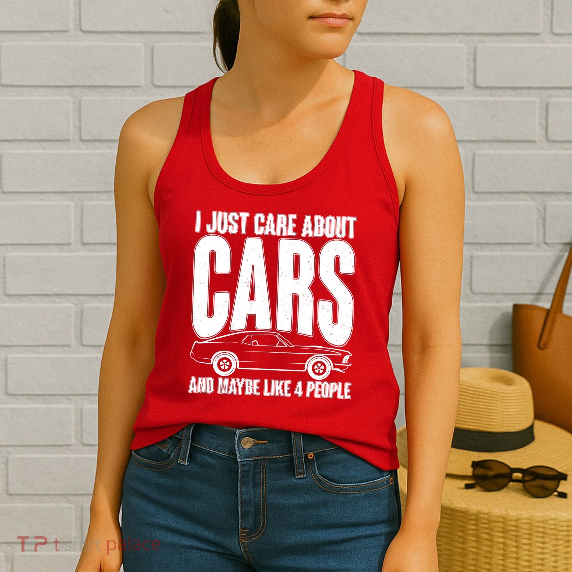 I Just Care About Cars and Maybe Like 4 People Women's Tank Top