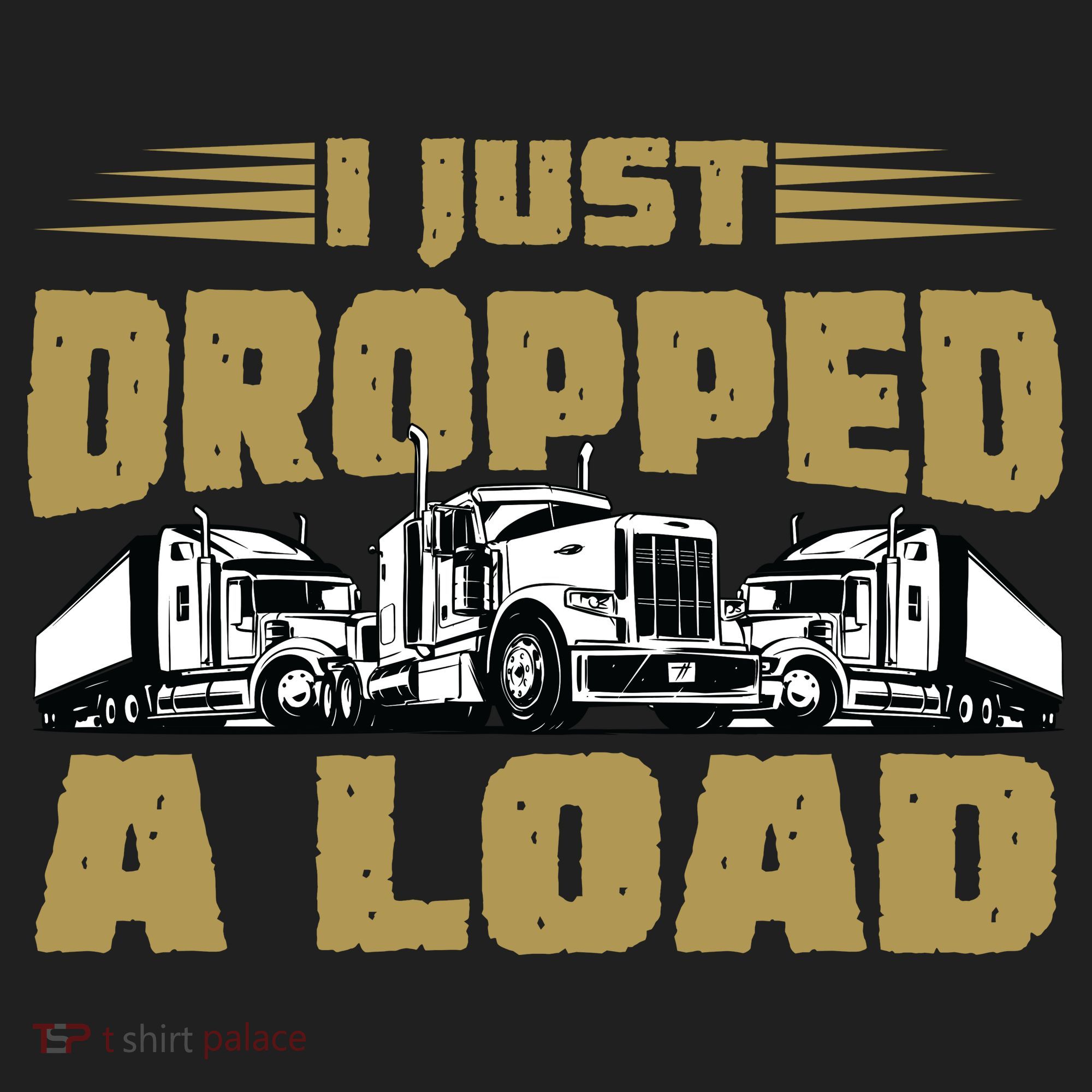 I Just Dropped A Load Trucking Beanie