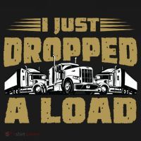 I Just Dropped A Load Trucking Pajama Set thumb 2