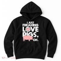 I Just Freaking Love Pigs OK Hoodie thumb 0