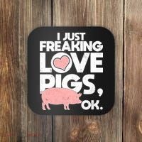 I Just Freaking Love Pigs OK Coaster thumb 0