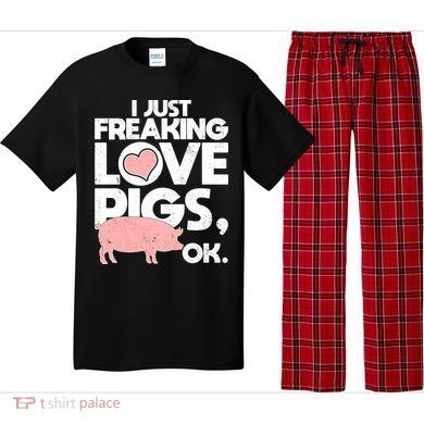 I Just Freaking Love Pigs OK Pajama Set