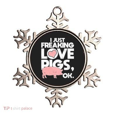 I Just Freaking Love Pigs OK Ornament