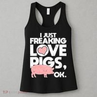 I Just Freaking Love Pigs OK Women's Tank Top thumb 3