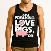 I Just Freaking Love Pigs OK Tank Top thumb 3