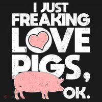 I Just Freaking Love Pigs OK Women's T-Shirt thumb 6