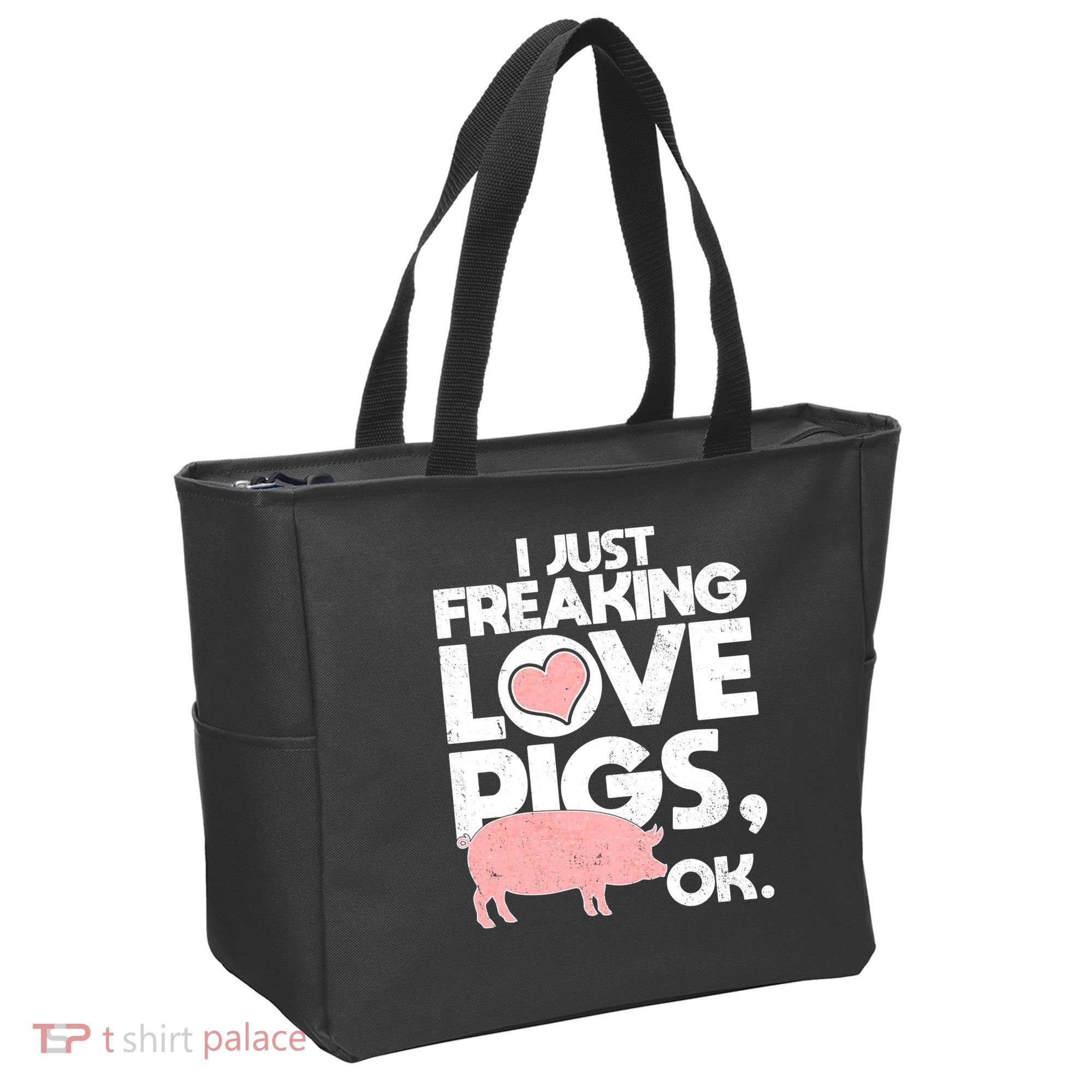 I Just Freaking Love Pigs OK Tote Bag