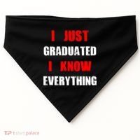 I Just Graduated I Know Everything Graduation USA-Made Doggie Bandana thumb 0
