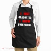 I Just Graduated I Know Everything Graduation Apron thumb 2