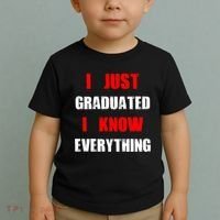 I Just Graduated I Know Everything Graduation Toddler T-Shirt thumb 2