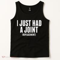 I Just Had A Joint Replacement Tank Top thumb 2