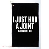 I Just Had A Joint Replacement Golf Towel thumb 0