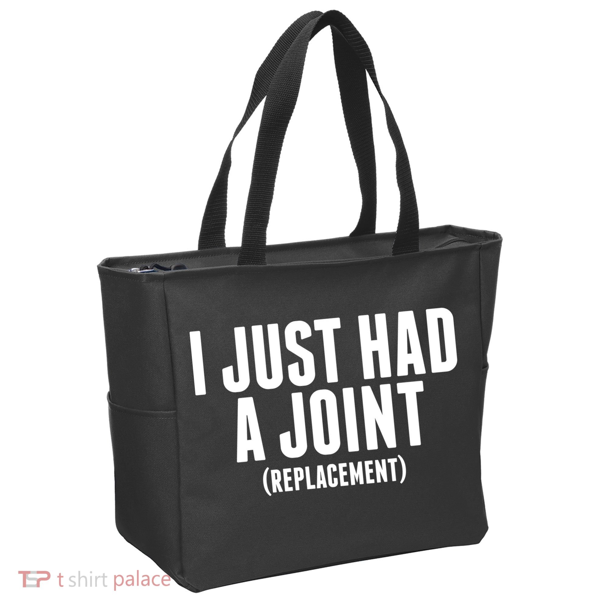 I Just Had A Joint Replacement Tote Bag