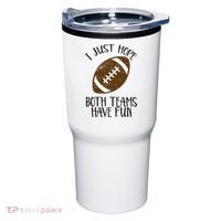 I Just Hope Both Teams Have Fun Football Tumbler thumb 0