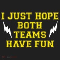 I Just Hope Both Teams Win Women's Sweatshirt thumb 2