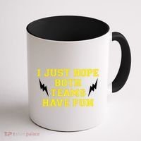 I Just Hope Both Teams Win Coffee Mug thumb 1
