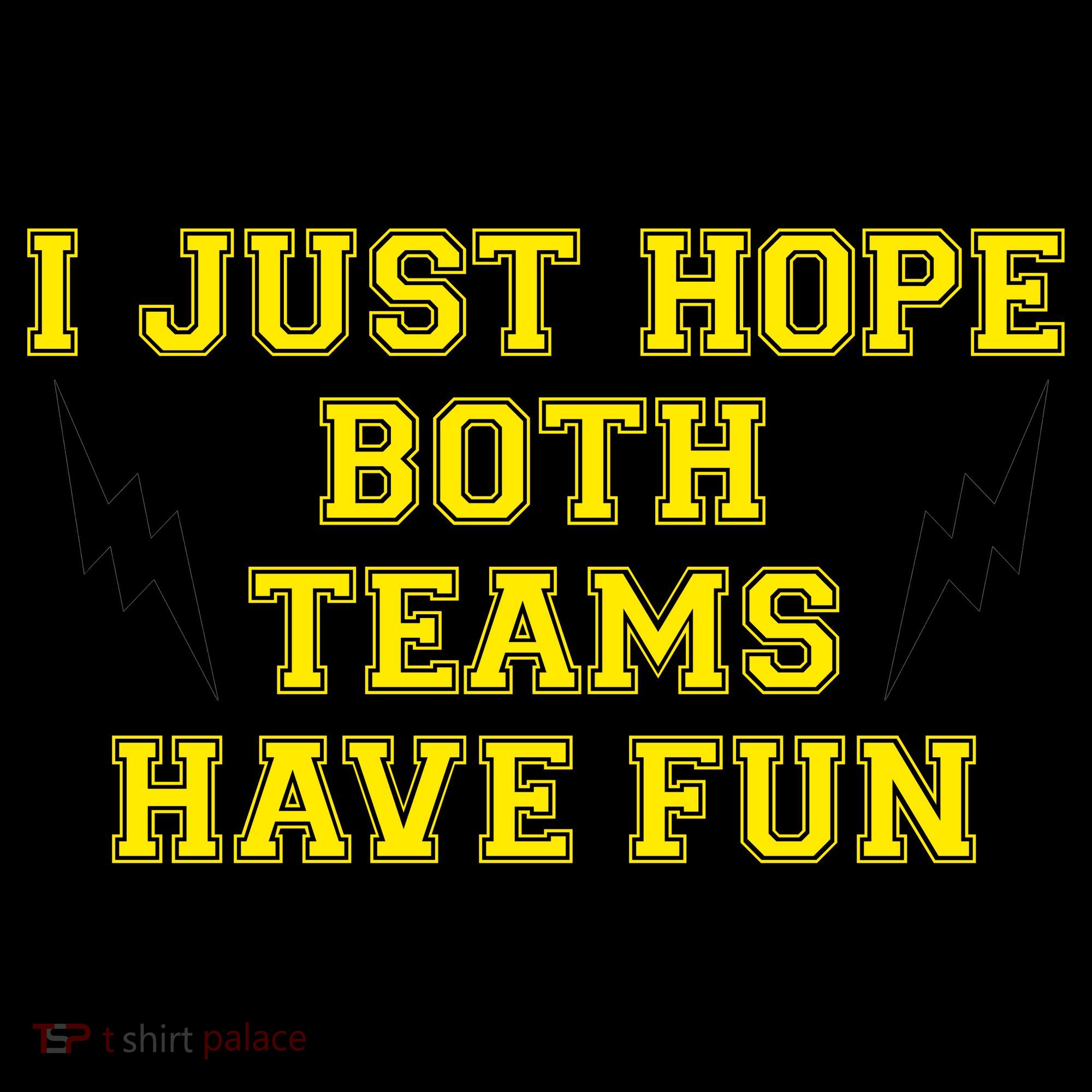 I Just Hope Both Teams Win Coffee Mug