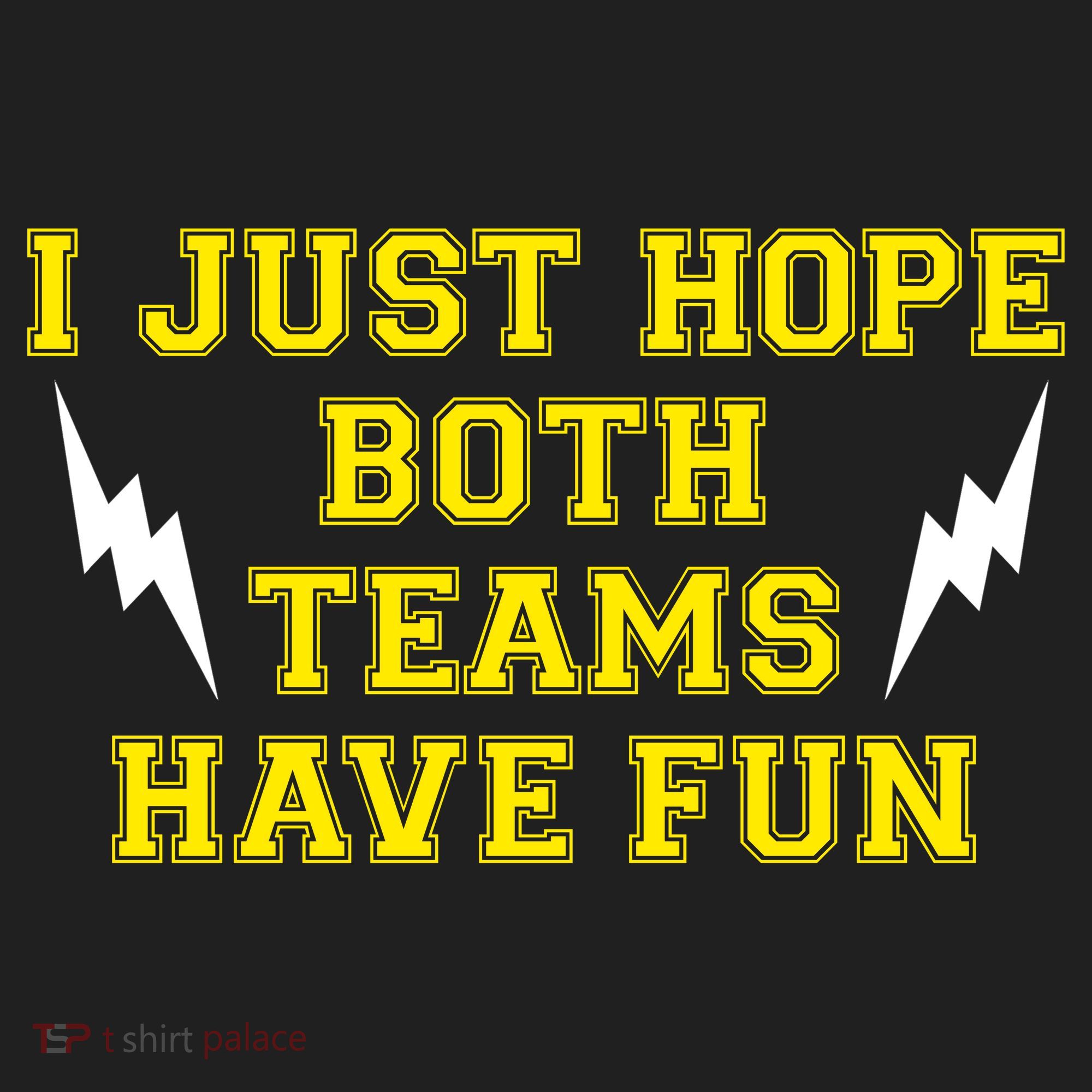 I Just Hope Both Teams Win Hat