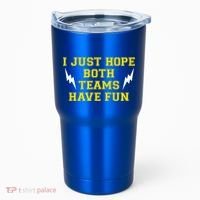I Just Hope Both Teams Win Tumbler thumb 0