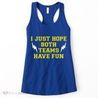 I Just Hope Both Teams Win Women's Tank Top thumb 0