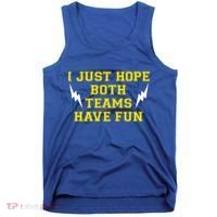 I Just Hope Both Teams Win Tank Top thumb 0